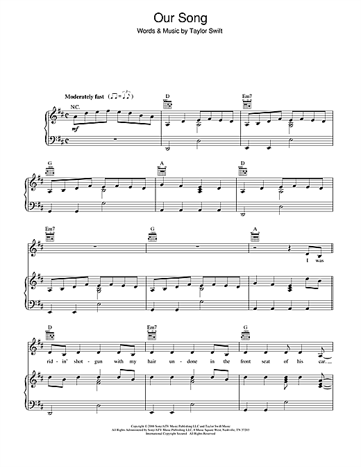 Learn to play Taylor Swift Our Song sheet music for Piano, Vocal & Guitar (Right-Hand Melody) in minutes. Taylor Swift Our Song sheet music notes and chords. Download Printable PDF.