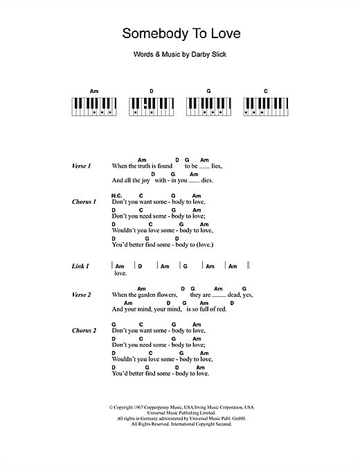 Learn to play Jefferson Airplane Somebody To Love sheet music for Lyrics & Piano Chords in minutes. Jefferson Airplane Somebody To Love sheet music notes and chords. Download Printable PDF.