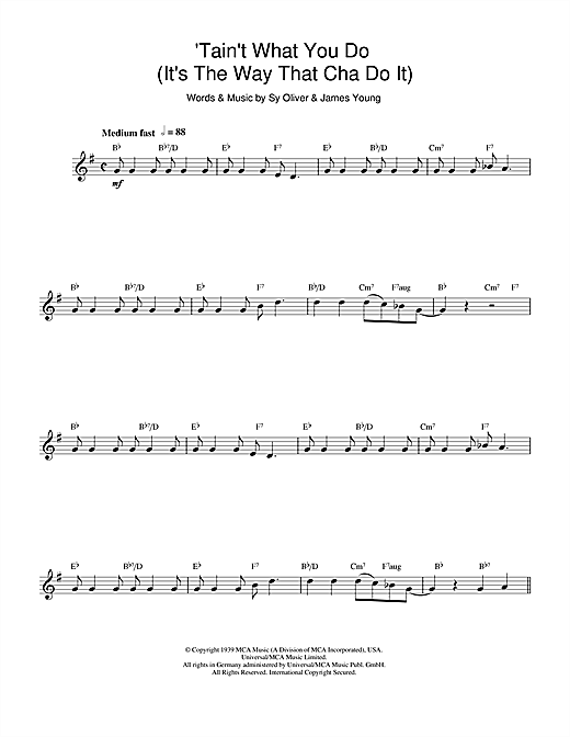 Learn to play Ella Fitzgerald 'Tain't What You Do (It's The Way That Cha Do It) sheet music for Alto Saxophone in minutes. Ella Fitzgerald 'Tain't What You Do (It's The Way That Cha Do It) sheet music notes and chords. Download Printable PDF.