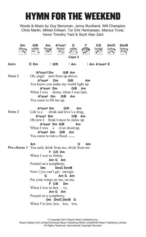 Learn to play Coldplay Hymn For The Weekend sheet music for Lyrics & Chords in minutes. Coldplay Hymn For The Weekend sheet music notes and chords. Download Printable PDF.