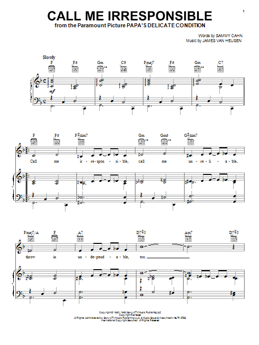 Learn to play Frank Sinatra Call Me Irresponsible sheet music for Piano, Vocal & Guitar (Right-Hand Melody) in minutes. Frank Sinatra Call Me Irresponsible sheet music notes and chords. Download Printable PDF.