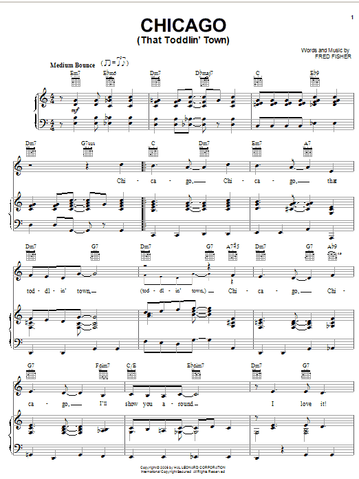 Learn to play Frank Sinatra Chicago (That Toddlin' Town) sheet music for Piano, Vocal & Guitar (Right-Hand Melody) in minutes. Frank Sinatra Chicago (That Toddlin' Town) sheet music notes and chords. Download Printable PDF.