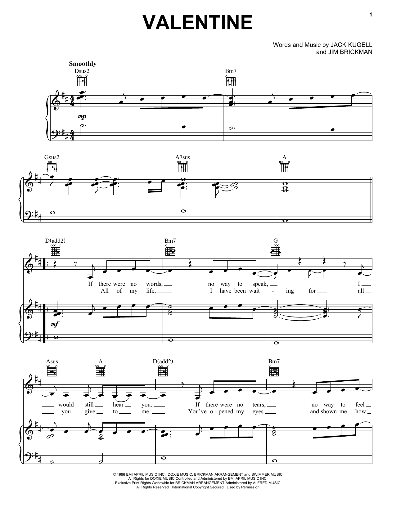 Learn to play Jim Brickman with Martina McBride Valentine sheet music for Piano, Vocal & Guitar (Right-Hand Melody) in minutes. Jim Brickman with Martina McBride Valentine sheet music notes and chords. Download Printable PDF.