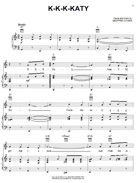 Learn to play Geoffrey O'Hara K-K-K-Katy sheet music for Piano, Vocal & Guitar (Right-Hand Melody) in minutes. Geoffrey O'Hara K-K-K-Katy sheet music notes and chords. Download Printable PDF.