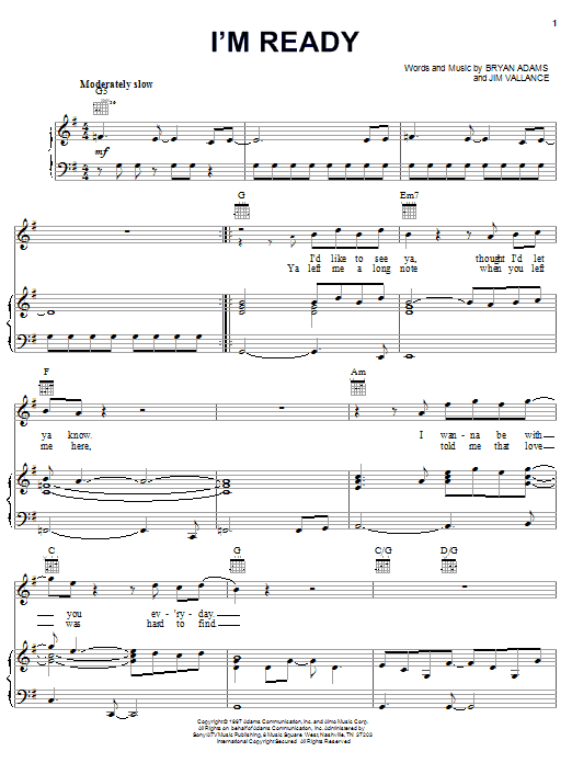 Learn to play Bryan Adams I'm Ready sheet music for Piano, Vocal & Guitar (Right-Hand Melody) in minutes. Bryan Adams I'm Ready sheet music notes and chords. Download Printable PDF.
