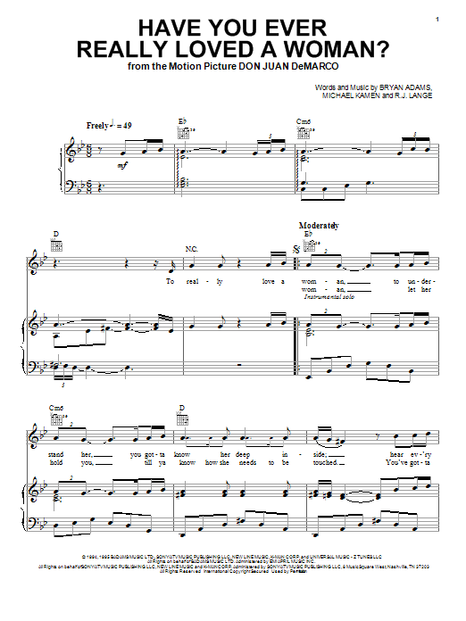 Learn to play Bryan Adams Have You Ever Really Loved A Woman? sheet music for Piano, Vocal & Guitar (Right-Hand Melody) in minutes. Bryan Adams Have You Ever Really Loved A Woman? sheet music notes and chords. Download Printable PDF.