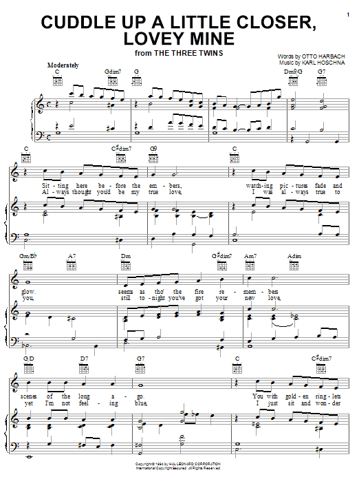 Learn to play Karl Hoschna Cuddle Up A Little Closer, Lovey Mine sheet music for Piano, Vocal & Guitar (Right-Hand Melody) in minutes. Karl Hoschna Cuddle Up A Little Closer, Lovey Mine sheet music notes and chords. Download Printable PDF.