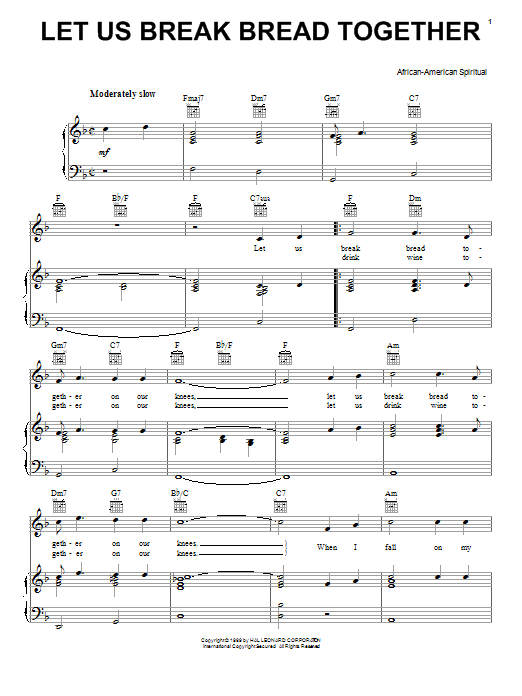 Learn to play African-American Spiritual Let Us Break Bread Together sheet music for Piano, Vocal & Guitar (Right-Hand Melody) in minutes. African-American Spiritual Let Us Break Bread Together sheet music notes and chords. Download Printable PDF.
