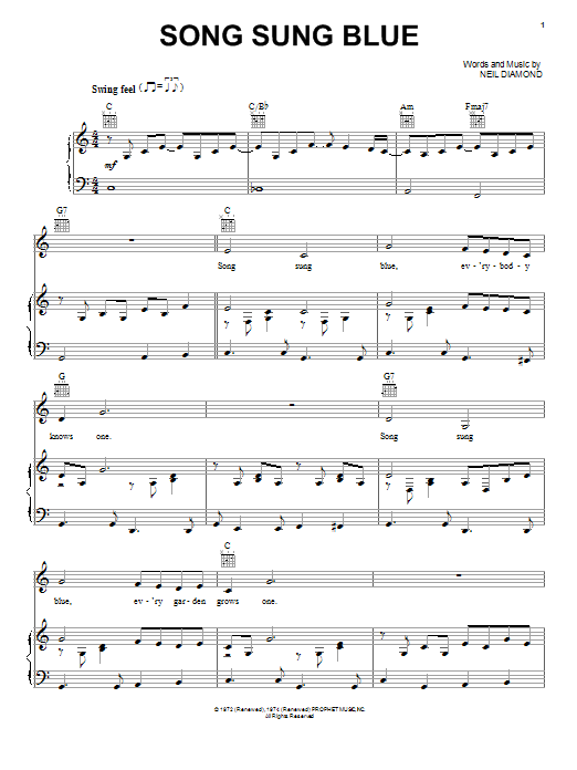 Learn to play Neil Diamond Song Sung Blue sheet music for Piano, Vocal & Guitar (Right-Hand Melody) in minutes. Neil Diamond Song Sung Blue sheet music notes and chords. Download Printable PDF.