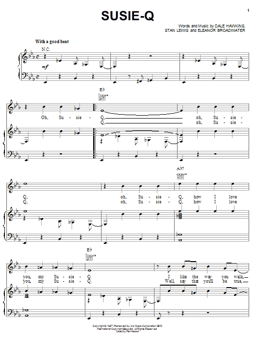 Learn to play Creedence Clearwater Revival Susie-Q sheet music for Piano, Vocal & Guitar (Right-Hand Melody) in minutes. Creedence Clearwater Revival Susie-Q sheet music notes and chords. Download Printable PDF.