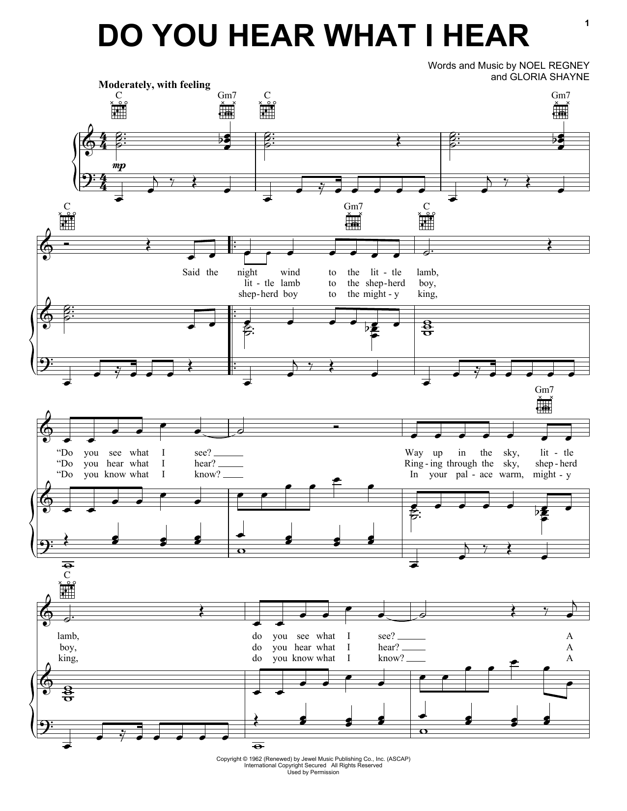 Learn to play Gloria Shayne Do You Hear What I Hear sheet music for Piano, Vocal & Guitar (Right-Hand Melody) in minutes. Gloria Shayne Do You Hear What I Hear sheet music notes and chords. Download Printable PDF.
