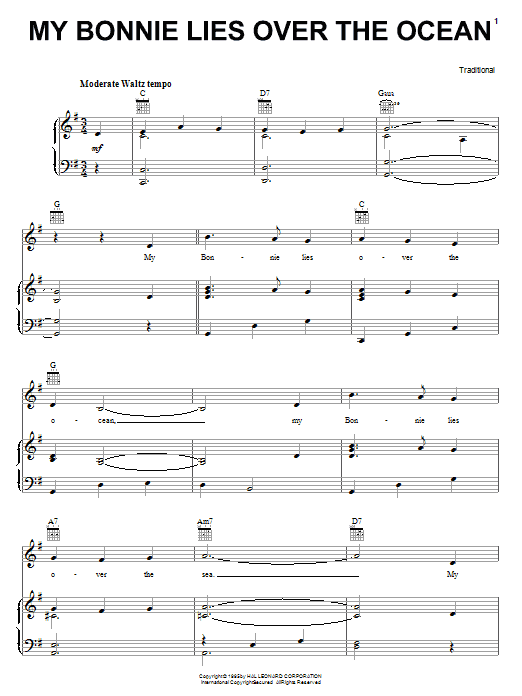 Learn to play Traditional My Bonnie Lies Over The Ocean sheet music for Piano, Vocal & Guitar (Right-Hand Melody) in minutes. Traditional My Bonnie Lies Over The Ocean sheet music notes and chords. Download Printable PDF.