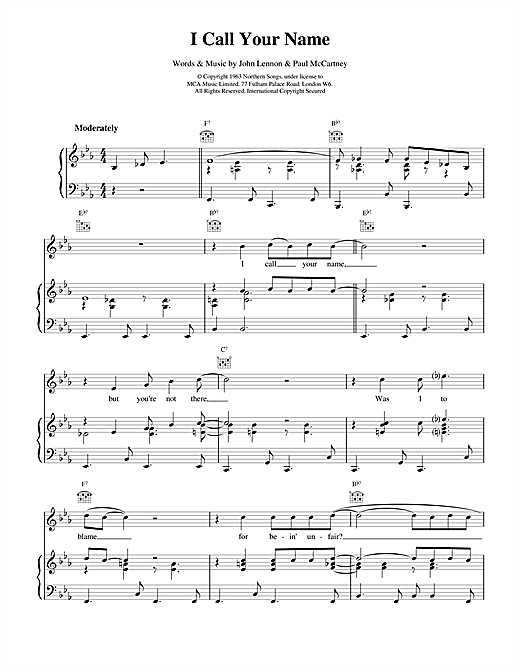 Learn to play The Beatles I Call Your Name sheet music for Piano, Vocal & Guitar (Right-Hand Melody) in minutes. The Beatles I Call Your Name sheet music notes and chords. Download Printable PDF.