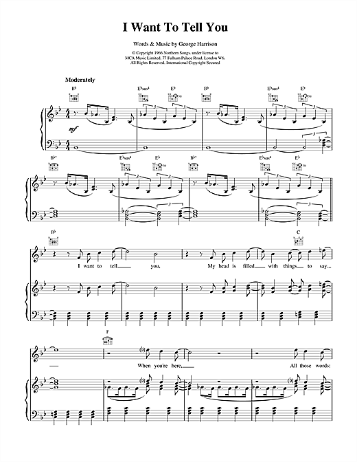 Learn to play The Beatles I Want To Tell You sheet music for Piano, Vocal & Guitar (Right-Hand Melody) in minutes. The Beatles I Want To Tell You sheet music notes and chords. Download Printable PDF.