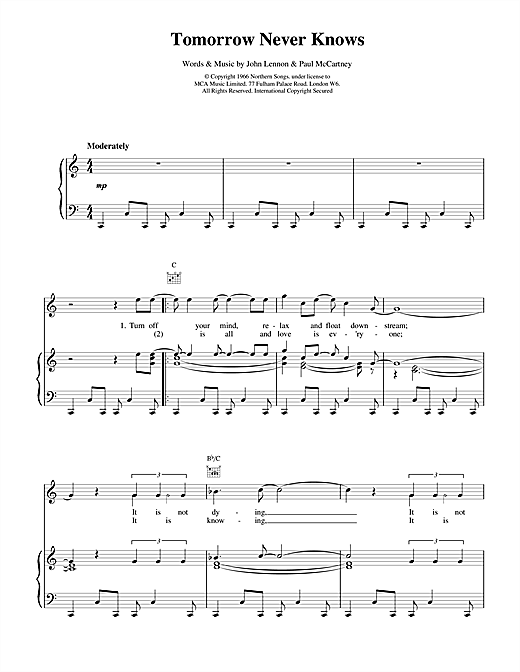 Learn to play The Beatles Tomorrow Never Knows sheet music for Piano, Vocal & Guitar (Right-Hand Melody) in minutes. The Beatles Tomorrow Never Knows sheet music notes and chords. Download Printable PDF.