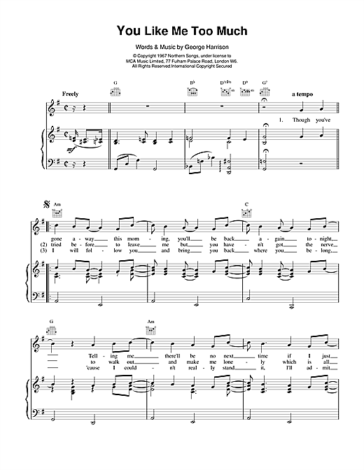 Learn to play The Beatles You Like Me Too Much sheet music for Piano, Vocal & Guitar (Right-Hand Melody) in minutes. The Beatles You Like Me Too Much sheet music notes and chords. Download Printable PDF.