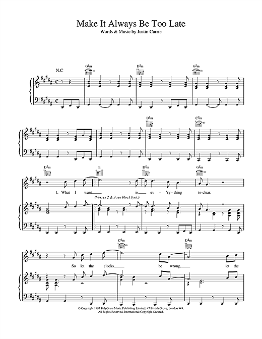Learn to play Del Amitri Make It Always Be Too Late sheet music for Piano, Vocal & Guitar (Right-Hand Melody) in minutes. Del Amitri Make It Always Be Too Late sheet music notes and chords. Download Printable PDF.
