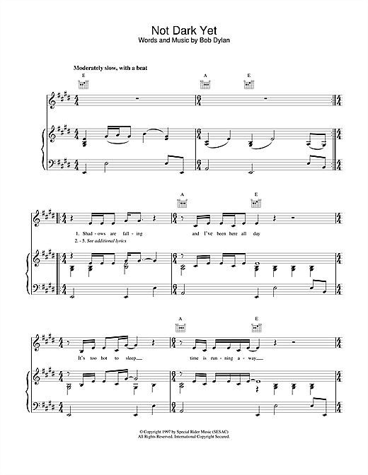 Learn to play Bob Dylan Not Dark Yet sheet music for Piano, Vocal & Guitar (Right-Hand Melody) in minutes. Bob Dylan Not Dark Yet sheet music notes and chords. Download Printable PDF.