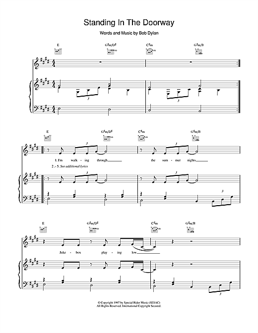 Learn to play Bob Dylan Standing In The Doorway sheet music for Piano, Vocal & Guitar (Right-Hand Melody) in minutes. Bob Dylan Standing In The Doorway sheet music notes and chords. Download Printable PDF.