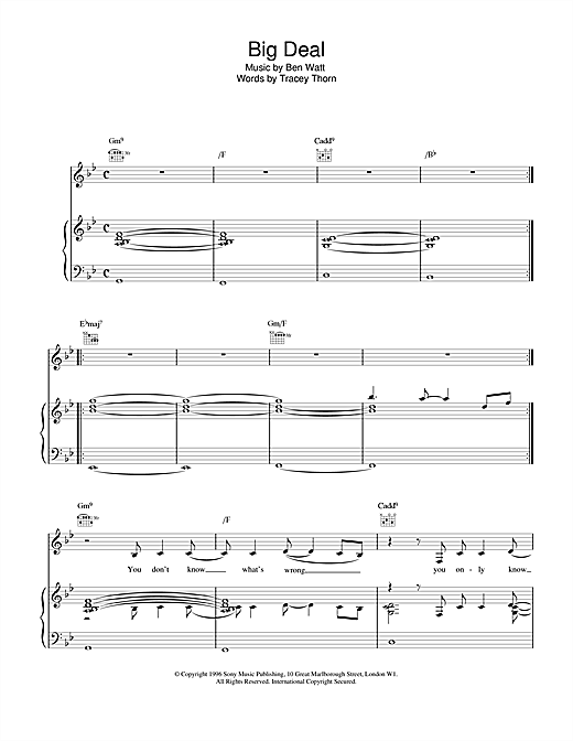 Learn to play Everything But The Girl Big Deal sheet music for Piano, Vocal & Guitar (Right-Hand Melody) in minutes. Everything But The Girl Big Deal sheet music notes and chords. Download Printable PDF.