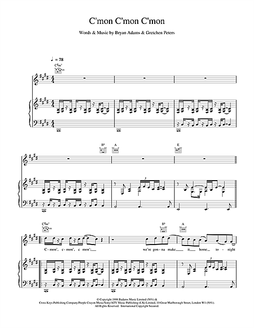 Learn to play Bryan Adams C'mon C'mon C'mon sheet music for Piano, Vocal & Guitar in minutes. Bryan Adams C'mon C'mon C'mon sheet music notes and chords. Download Printable PDF.