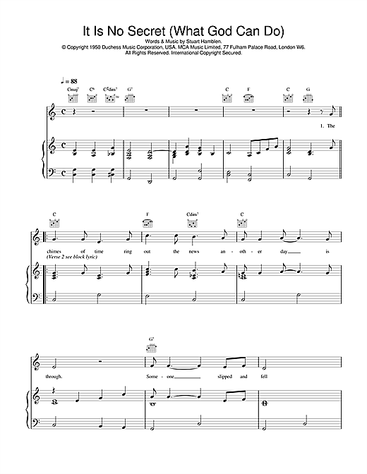 Learn to play Daniel O'Donnell It Is No Secret (What God Can Do) sheet music for Piano, Vocal & Guitar (Right-Hand Melody) in minutes. Daniel O'Donnell It Is No Secret (What God Can Do) sheet music notes and chords. Download Printable PDF.