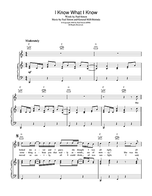 Learn to play Paul Simon I Know What I Know sheet music for Piano, Vocal & Guitar (Right-Hand Melody) in minutes. Paul Simon I Know What I Know sheet music notes and chords. Download Printable PDF.