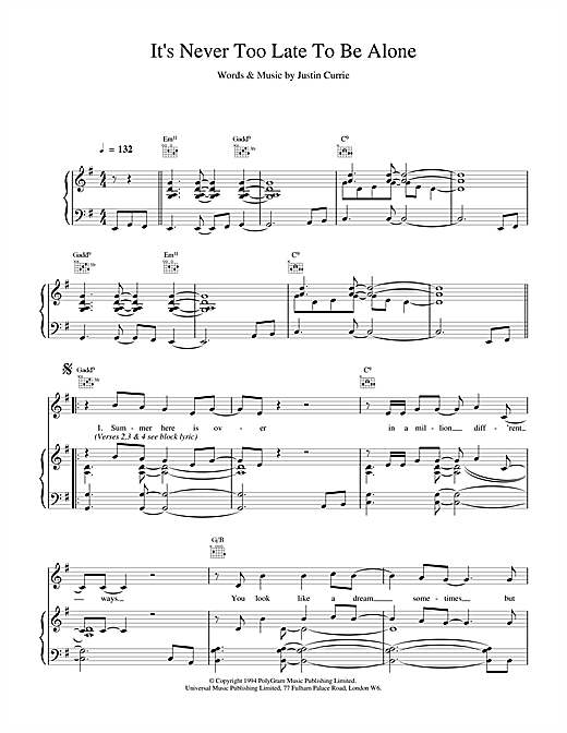 Learn to play Del Amitri It's Never Too Late To Be Alone sheet music for Piano, Vocal & Guitar (Right-Hand Melody) in minutes. Del Amitri It's Never Too Late To Be Alone sheet music notes and chords. Download Printable PDF.