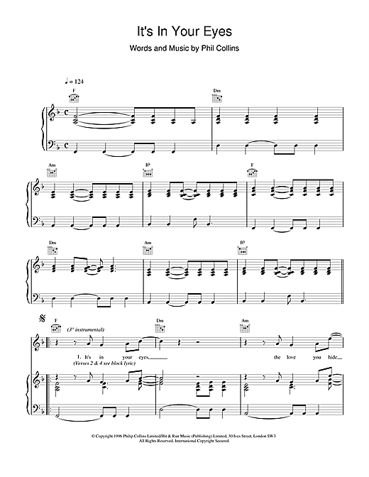 Learn to play Phil Collins It's In Your Eyes sheet music for Piano, Vocal & Guitar (Right-Hand Melody) in minutes. Phil Collins It's In Your Eyes sheet music notes and chords. Download Printable PDF.