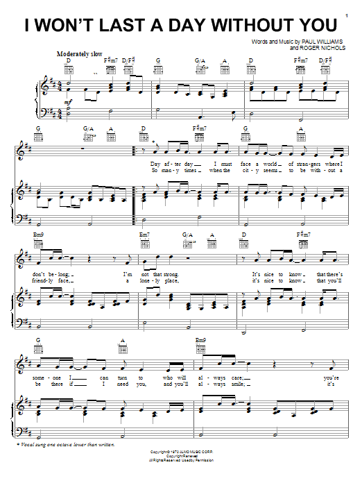 Learn to play Carpenters I Won't Last A Day Without You sheet music for Piano, Vocal & Guitar (Right-Hand Melody) in minutes. Carpenters I Won't Last A Day Without You sheet music notes and chords. Download Printable PDF.