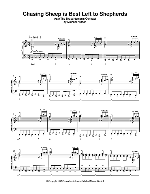 Learn to play Michael Nyman Chasing Sheep Is Best Left To Shepherds (from The Draughtsman's Contract) sheet music for Piano in minutes. Michael Nyman Chasing Sheep Is Best Left To Shepherds (from The Draughtsman's Contract) sheet music notes and chords. Download Printable PDF.