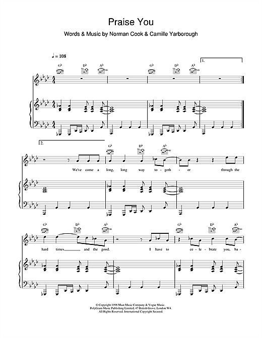 Learn to play Fatboy Slim Praise You sheet music for Piano, Vocal & Guitar in minutes. Fatboy Slim Praise You sheet music notes and chords. Download Printable PDF.