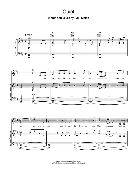 Learn to play Paul Simon Quiet sheet music for Piano, Vocal & Guitar (Right-Hand Melody) in minutes. Paul Simon Quiet sheet music notes and chords. Download Printable PDF.