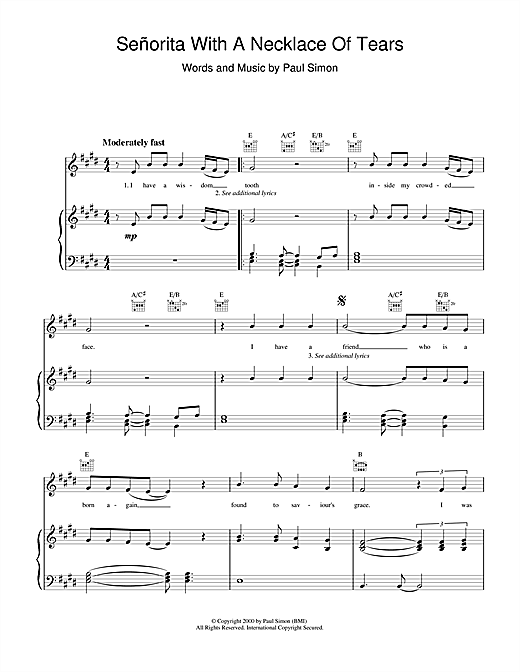 Learn to play Paul Simon Senorita With A Necklace Of Tears sheet music for Piano, Vocal & Guitar (Right-Hand Melody) in minutes. Paul Simon Senorita With A Necklace Of Tears sheet music notes and chords. Download Printable PDF.
