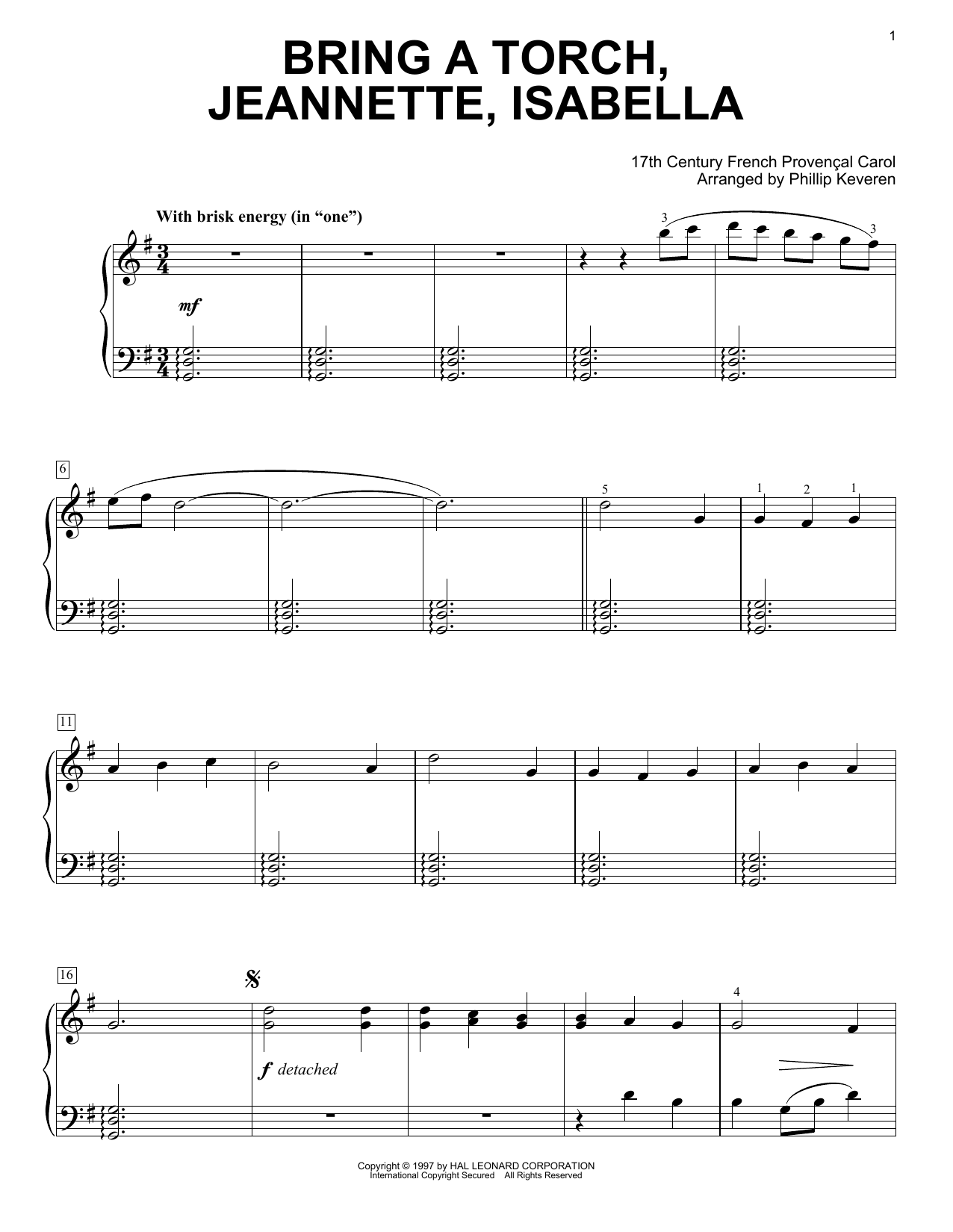 Download 17th Century French Carol Bring A Torch, Jeannette, Isabella (arr. Phillip Keveren) Sheet Music and learn how to play Easy Piano Solo PDF digital score in minutes