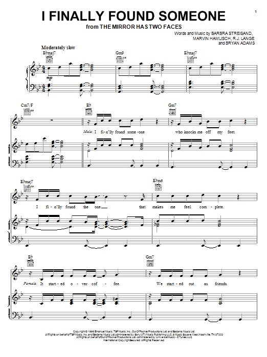 Learn to play Barbra Streisand and Bryan Adams I Finally Found Someone sheet music for Piano, Vocal & Guitar (Right-Hand Melody) in minutes. Barbra Streisand and Bryan Adams I Finally Found Someone sheet music notes and chords. Download Printable PDF.