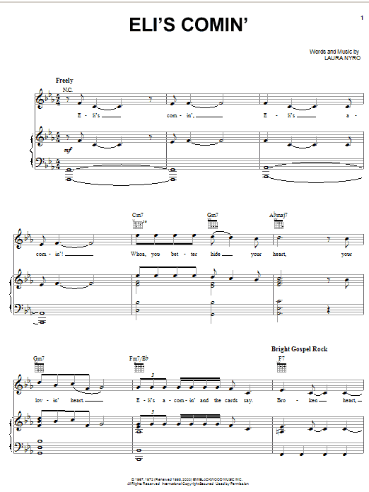 Learn to play Three Dog Night Eli's Comin' sheet music for Piano, Vocal & Guitar (Right-Hand Melody) in minutes. Three Dog Night Eli's Comin' sheet music notes and chords. Download Printable PDF.