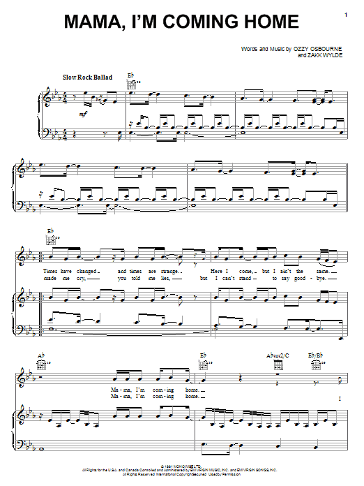 Learn to play Ozzy Osbourne Mama, I'm Coming Home sheet music for Piano, Vocal & Guitar (Right-Hand Melody) in minutes. Ozzy Osbourne Mama, I'm Coming Home sheet music notes and chords. Download Printable PDF.