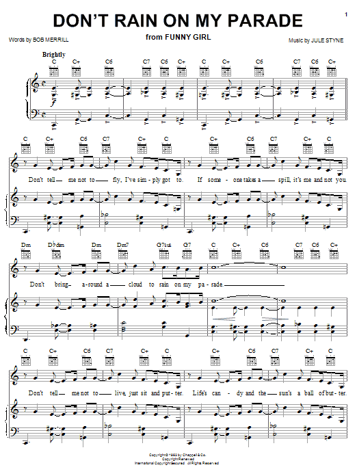 Learn to play Barbra Streisand Don't Rain On My Parade sheet music for Piano, Vocal & Guitar (Right-Hand Melody) in minutes. Barbra Streisand Don't Rain On My Parade sheet music notes and chords. Download Printable PDF.