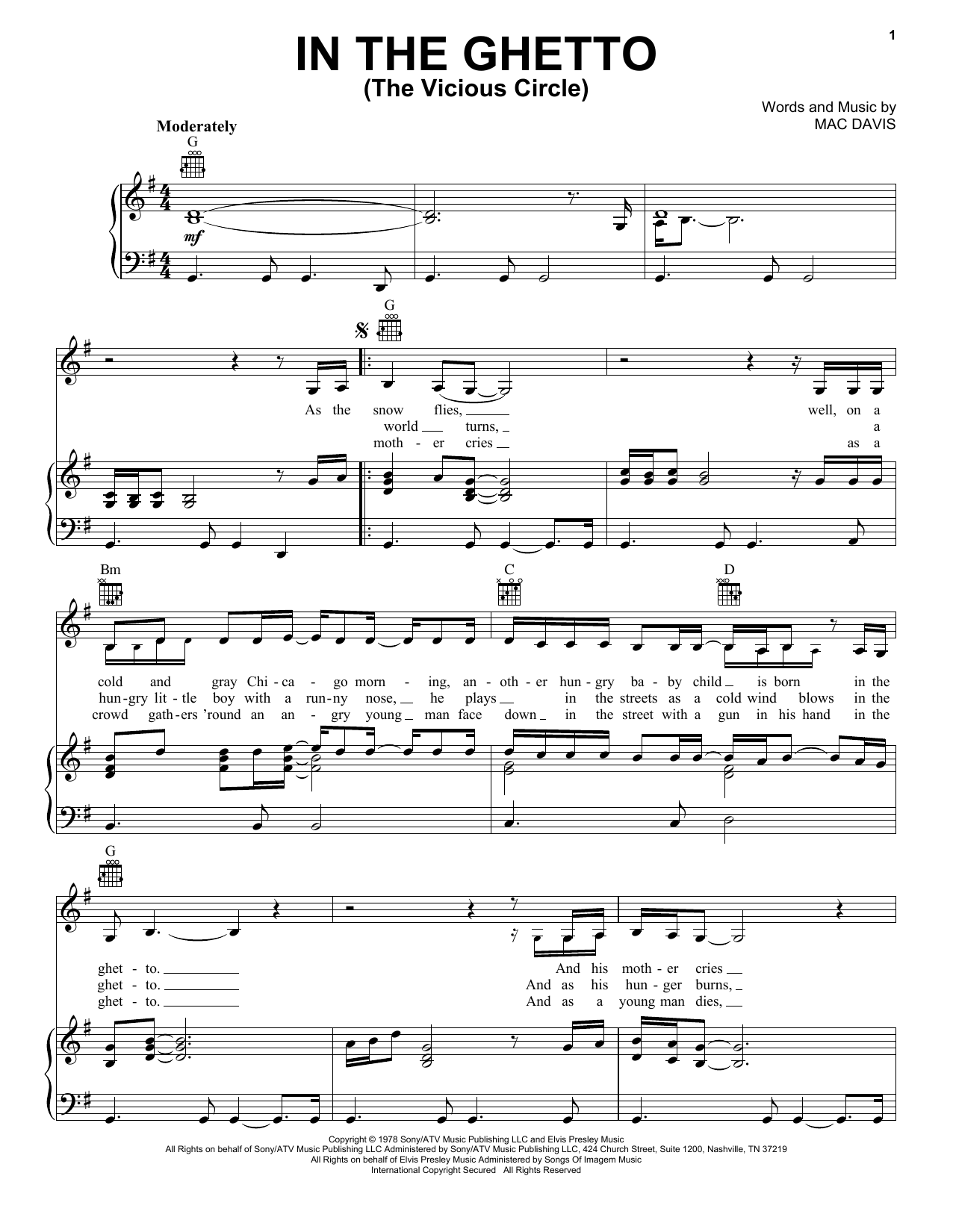 Learn to play Elvis Presley In The Ghetto (The Vicious Circle) sheet music for Piano, Vocal & Guitar (Right-Hand Melody) in minutes. Elvis Presley In The Ghetto (The Vicious Circle) sheet music notes and chords. Download Printable PDF.