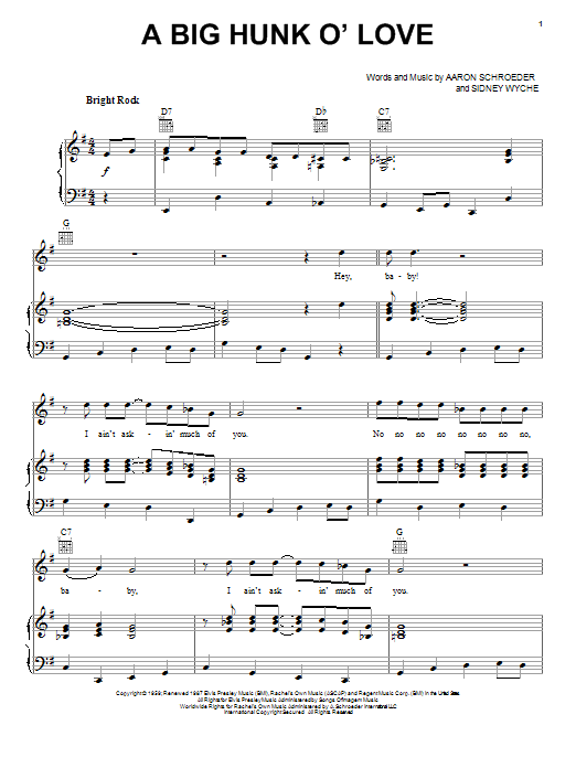 Learn to play Elvis Presley A Big Hunk O' Love sheet music for Piano, Vocal & Guitar (Right-Hand Melody) in minutes. Elvis Presley A Big Hunk O' Love sheet music notes and chords. Download Printable PDF.