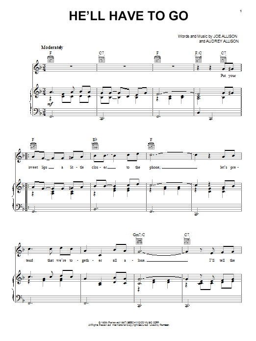 Learn to play Jim Reeves He'll Have To Go sheet music for Piano, Vocal & Guitar (Right-Hand Melody) in minutes. Jim Reeves He'll Have To Go sheet music notes and chords. Download Printable PDF.