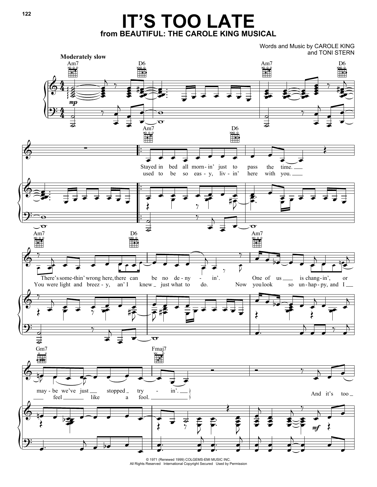 Learn to play Carole King It's Too Late sheet music for Piano, Vocal & Guitar (Right-Hand Melody) in minutes. Carole King It's Too Late sheet music notes and chords. Download Printable PDF.