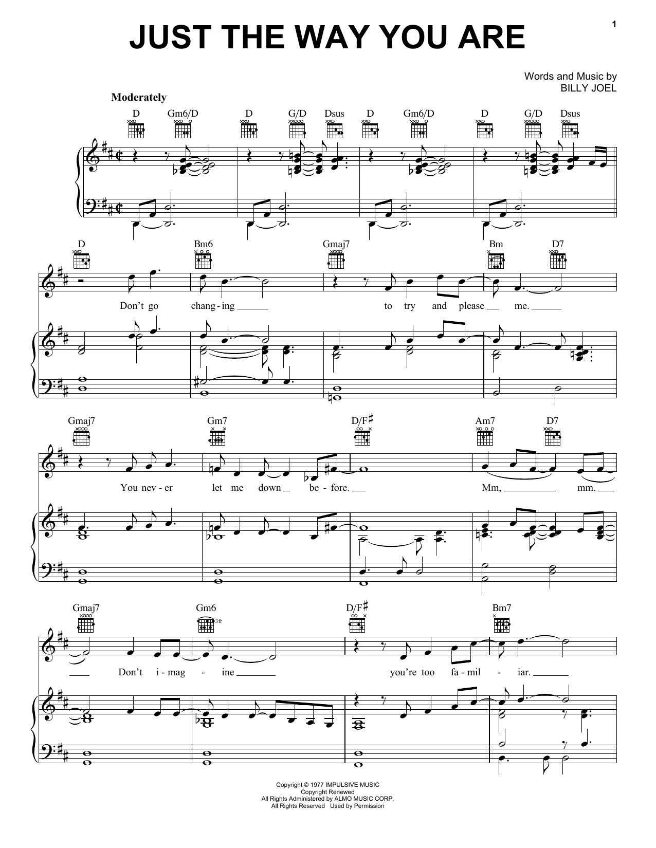 Learn to play Billy Joel Just The Way You Are sheet music for Piano, Vocal & Guitar (Right-Hand Melody) in minutes. Billy Joel Just The Way You Are sheet music notes and chords. Download Printable PDF.