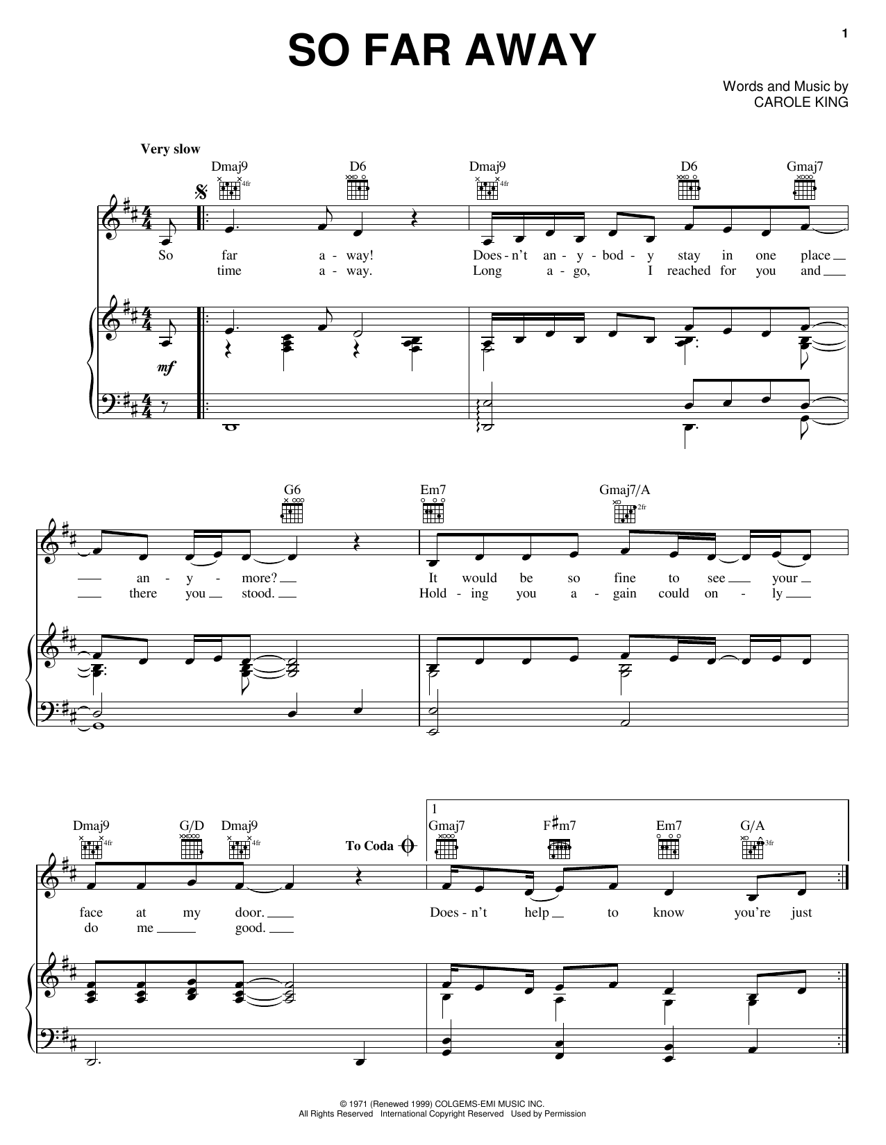 Learn to play Carole King So Far Away sheet music for Piano, Vocal & Guitar (Right-Hand Melody) in minutes. Carole King So Far Away sheet music notes and chords. Download Printable PDF.
