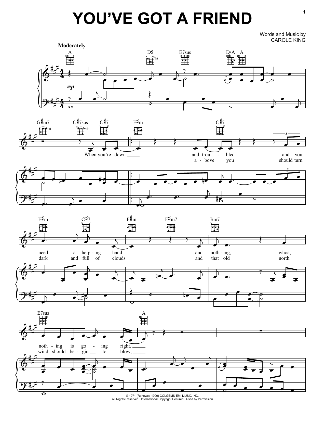 Learn to play Carole King You've Got A Friend sheet music for Piano, Vocal & Guitar (Right-Hand Melody) in minutes. Carole King You've Got A Friend sheet music notes and chords. Download Printable PDF.