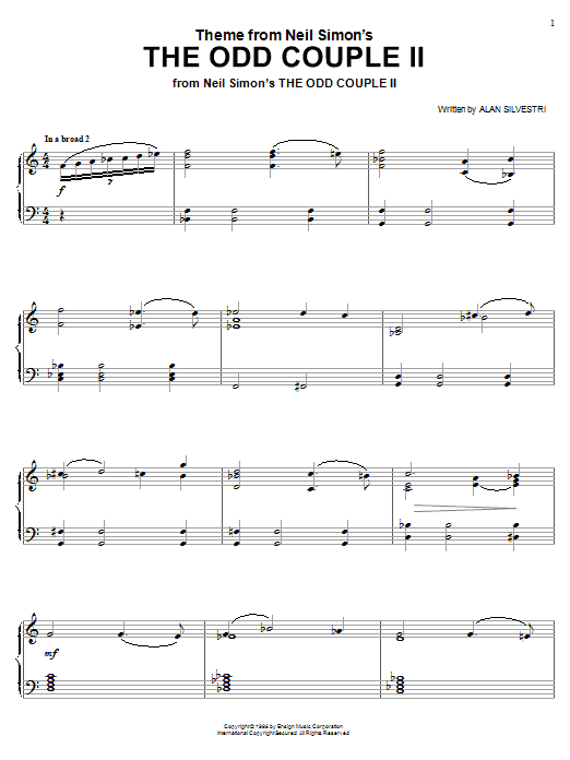 Learn to play Alan Silvestri Theme From Neil Simon's The Odd Couple II sheet music for Piano in minutes. Alan Silvestri Theme From Neil Simon's The Odd Couple II sheet music notes and chords. Download Printable PDF.
