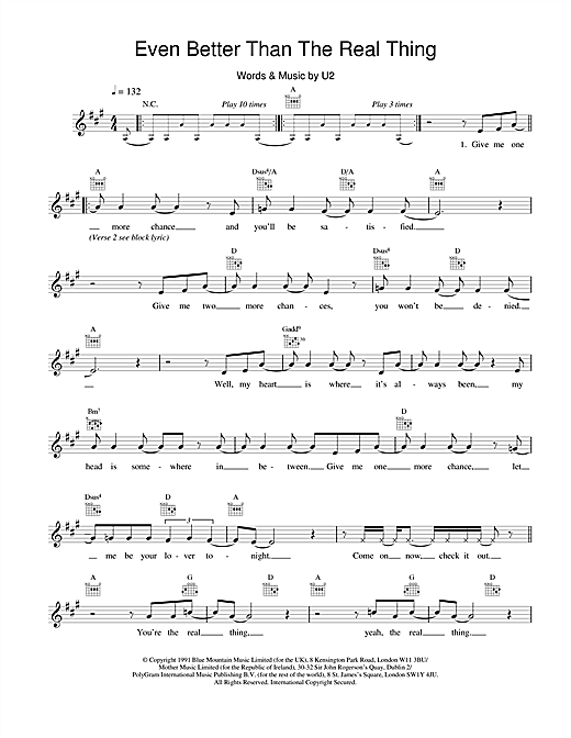 Learn to play U2 Even Better Than The Real Thing sheet music for Melody Line, Lyrics & Chords in minutes. U2 Even Better Than The Real Thing sheet music notes and chords. Download Printable PDF.