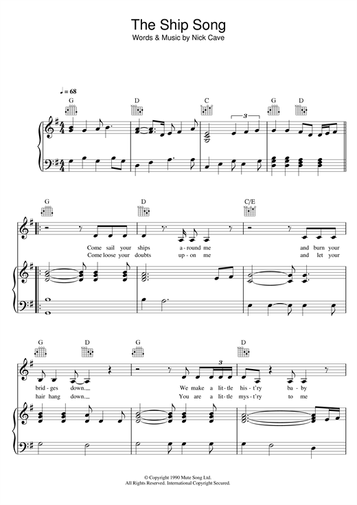 Learn to play Nick Cave The Ship Song sheet music for Piano, Vocal & Guitar in minutes. Nick Cave The Ship Song sheet music notes and chords. Download Printable PDF.