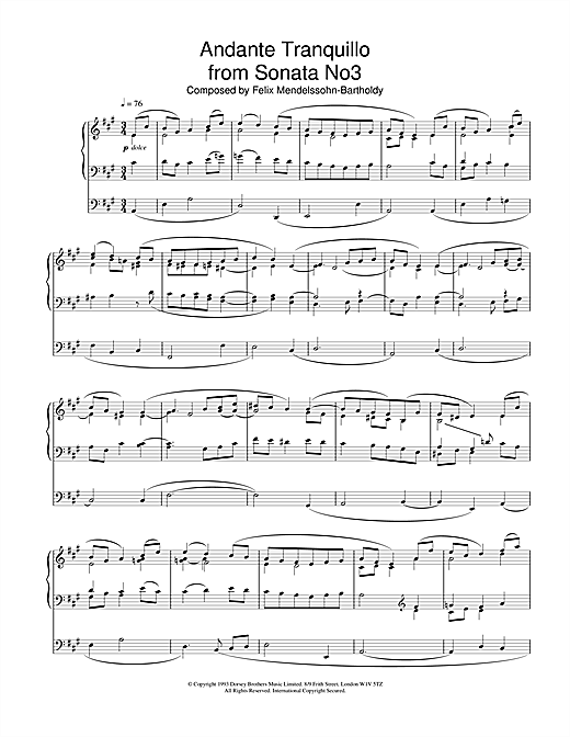 Learn to play Felix Mendelssohn Andante Tranquillo From Sonata No.3 sheet music for Organ in minutes. Felix Mendelssohn Andante Tranquillo From Sonata No.3 sheet music notes and chords. Download Printable PDF.